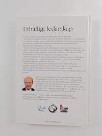 Uthålligt ledarskap - en bok om etik och miljöansvar vid ledning av företag