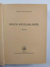 Sinun avullasi, Boel