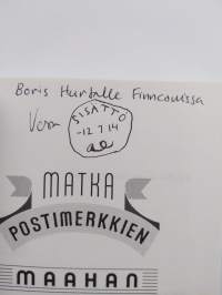 Matka Postimerkkien maahan (tekijän omiste, ERINOMAINEN)