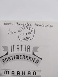 Matka Postimerkkien maahan (tekijän omiste, ERINOMAINEN)