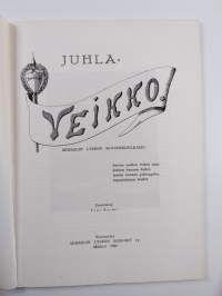Juhla-Veikko : Mikkelin lyseon 90-vuotisjulkaisu