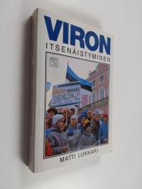 Viron itsenäistyminen : kerran me voitamme kuitenkin