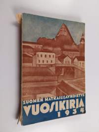 Suomen matkailijayhdistys : vuosikirja 1934
