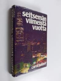 Seitsemän viimeistä vuotta