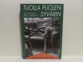 Tuolla puolen Syvärin - Rajajääkäripataljoona 4 jatkosodassa