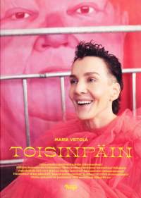 Maria Veitola - Toisinpäin, 2019. (UUSI kirja)