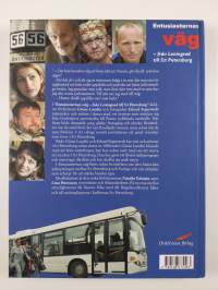 Entusiasternas väg - från Leningrad till S:t Petersburg