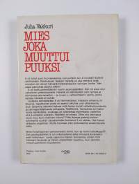 Mies, joka muuttui puuksi