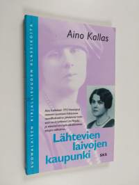 Lähtevien laivojen kaupunki