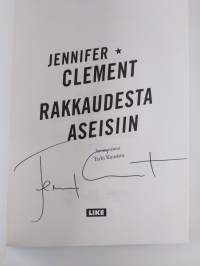Rakkaudesta aseisiin (signeerattu)