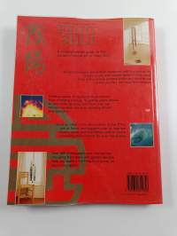 The practical encyclopedia of feng shui : Understanding the ancient arts of placement - using the proven power of Feng Shui as a key to modern living - Achieving ...