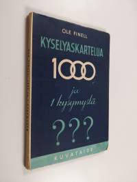 Kyselyaskartelua : 1000 ja yksi kysymystä