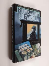 Ruumisvaunut Bulevardilla : salapoliisiseikkailu vuoden 1869 Suomessa