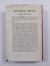 Henrik Ibsen : elämä ja draamat