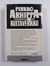 Kultaverkko : jännitysromaani (signeerattu)