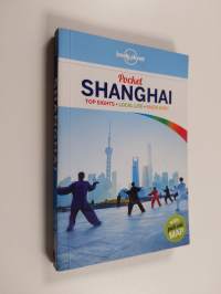 Pocket Shanghai : top sights, local life, made easy