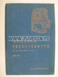 Moderna pressverktyg Del III (1939) -modernit prässityökalut