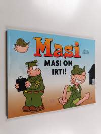 Masi on irti!