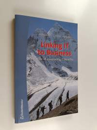 Linking IT to business : the adventures of Procti Ltd. in the world of IT benefits