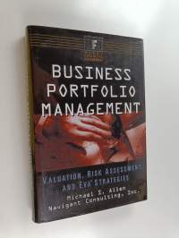 Business portfolio management : valuation, risk assessment and EVA strategies