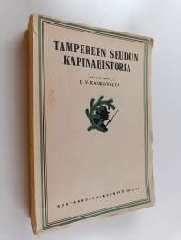 Tampereen seudun kapinahistoria