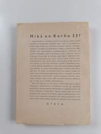 Kerho 33 : Runoja, novelleja, esseitä