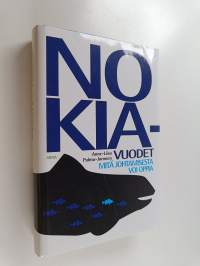 Nokia-vuodet : mitä johtamisesta voi oppia