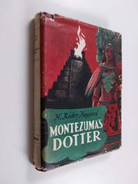 Montezumas dotter