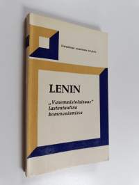 Vasemmistolaisuus lastentautina kommunismissa