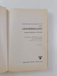 Betriebshandbuch der Lackherstellung : Apparate, Maschinen und Geräte
