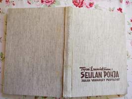 Seulan pohja - Jaalan vanhukset muistelevat