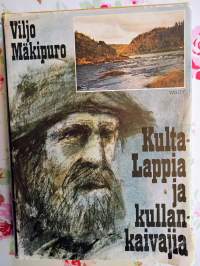 Kulta-Lappia ja kullankaivajia