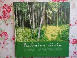 Psalmien siivin, sanoja sanattomalle