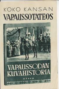 koko kansan Vapaussotateos Otava kirjamainos 1938   4 sivua