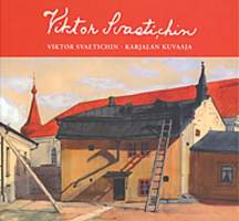 Viktor Svaetichin : Karjalan kuvaaja