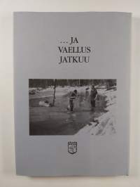 Viiden vuosikymmenen vaellus : Tunturilatu 1946-1996