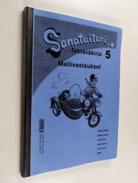 Sanataituri 5 : mallivastaukset - Äidinkielen ja kirjallisuuden tehtäväkirja