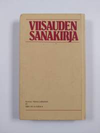 Viisauden sanakirja : 1001 nasevaa suomalaista sananlaskua
