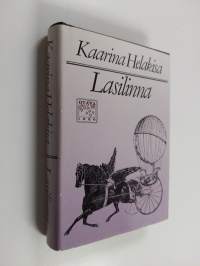 Lasilinna : merkillisiä kertomuksia