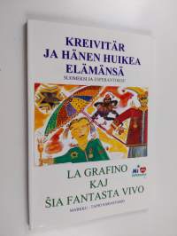 Kreivitär ja hänen huikea elämänsä La grafino kaj ŝia fantasta vivo