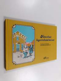 Hauskat hyvinkääläiset : kaskuja ja huvittavia tarinoita hyvinkääläisistä