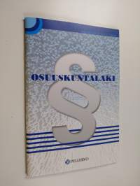 Osuuskuntalaki : sellaisena kuin se oli 1.1.2014