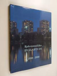 Rakennusliike Evälahti 1950-2000