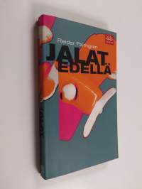 Jalat edellä (ERINOMAINEN)