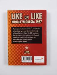 Like on Like : kirjoja vuodesta 1987