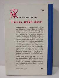 Taivas, mikä sisar!