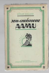 Jean-Christophe. 2, AamuKirjaRolland, Romain ,  Nobel palkinto 1917WSOY 1917