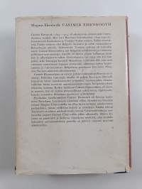 Casimir Ehrnrooth : Kolmen Aleksanterin - kahden tsaarin ja yhden ruhtinaan - uskollinen palvelija