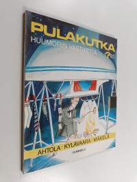 Pulakutka : Huumorinvastiketta 1?92