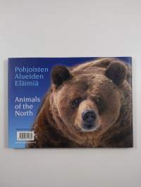 Pohjoisten alueiden eläimiä = Animals of the North (ERINOMAINEN)